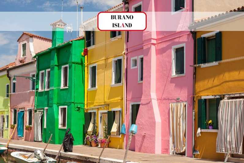 Venice Islands: Murano Glass & Burano Colors Guided Visit - Burano: Colored Houses, Streets, and Lace-Making