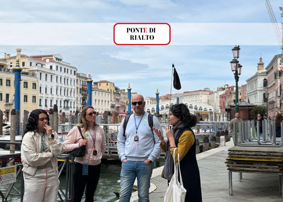 Venice: Rialto Bridge & Offbeat Unusual Venice Walking Tour - Rialto Bridge: the story you get when you stop staring at it